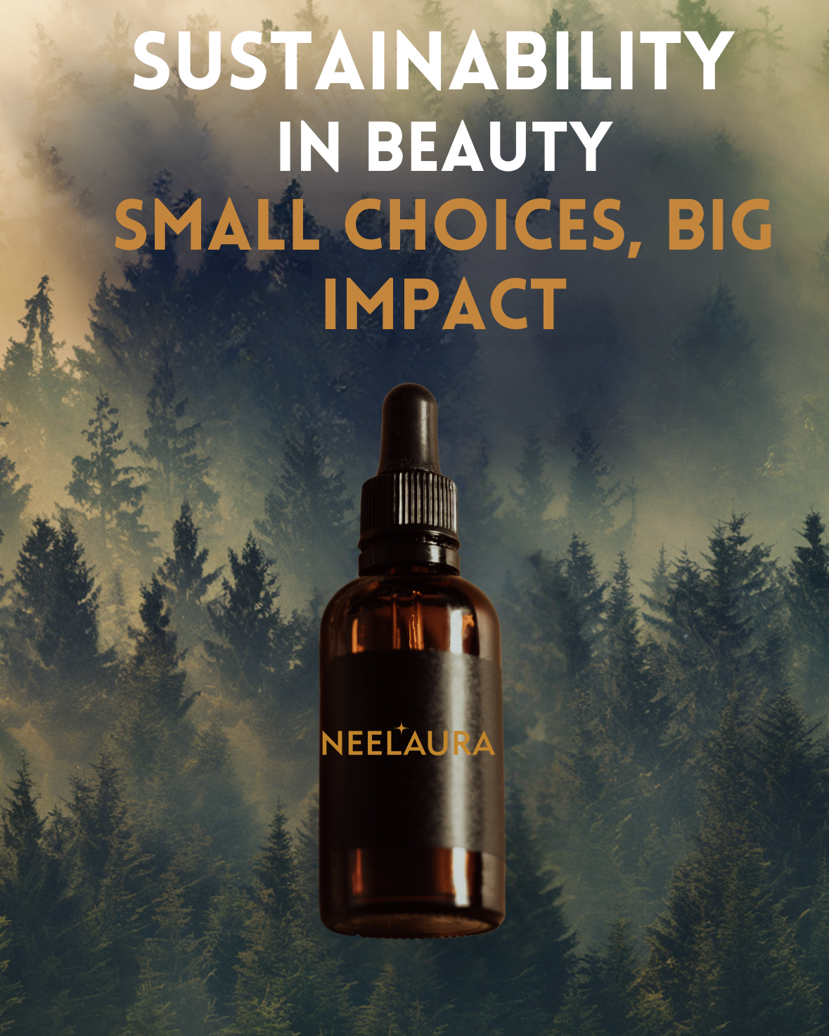 Sustainability in Beauty: Small Choices, Big Impact